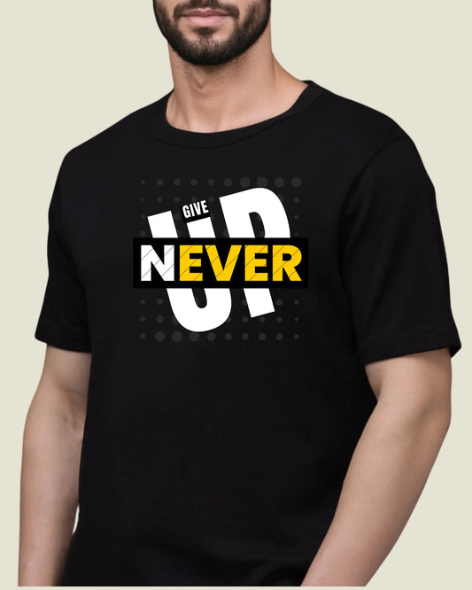 Never Give Up / Regular Fit T-shirt